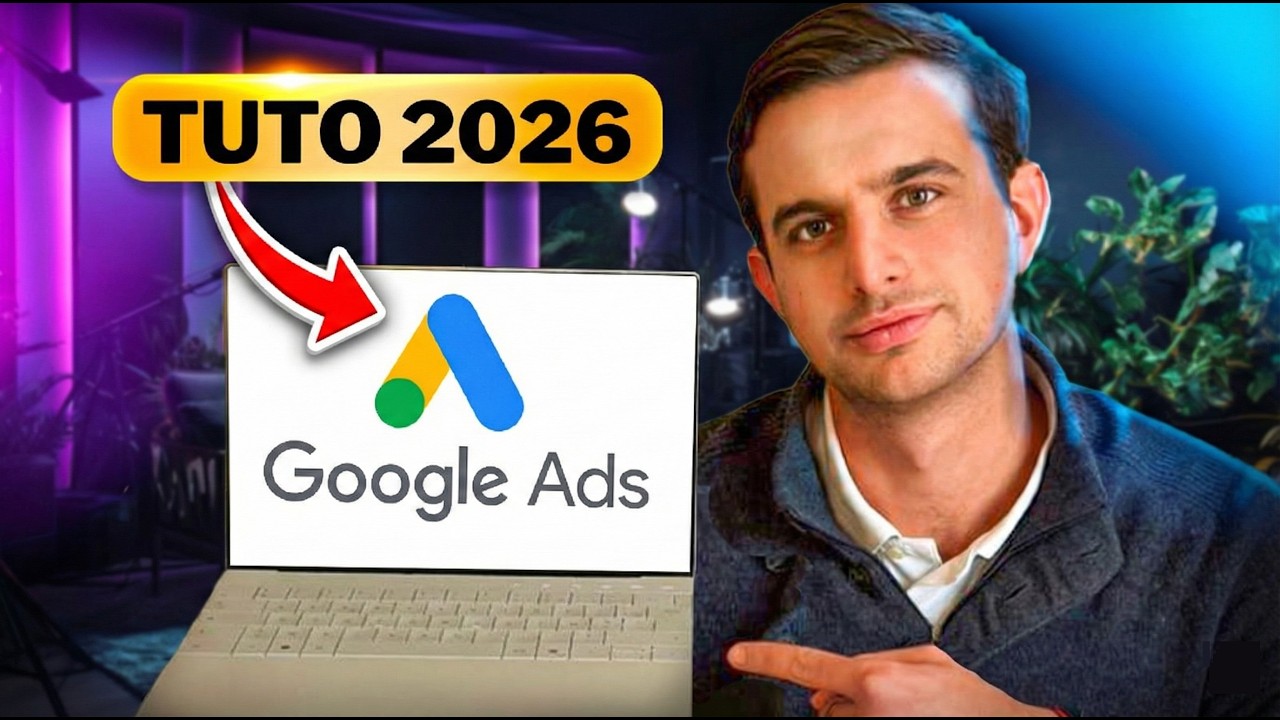 Créer une campagne de A à Z sur Google Ads en 2026 - YouTube
