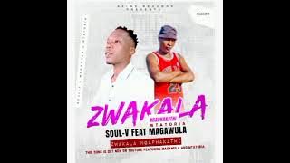 Zwakala Ngaphakathi_Soul-V & Mtatoria Feat Magawula