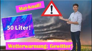 UNWETTER: Erste starke Gewitter mit Sturmböen und Hagel möglich! 50 Liter Regen
