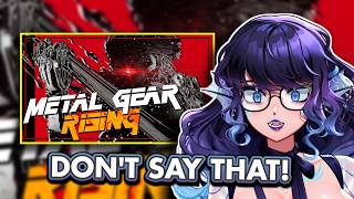 This is Getting Me CANCELLED! || An Incorrect Summary of Metal Gear Rising Pt 2 Reaction