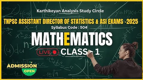 TNPSC Assistant Director of Statistics & ASI Exam -2025 - Live Online Class by State Toppers.
