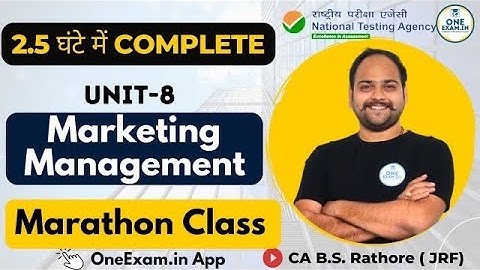 Marketing Management | Complete Marathoon Class | Unit 08 | UGC NET | CA B S Rathore @OneExam.in