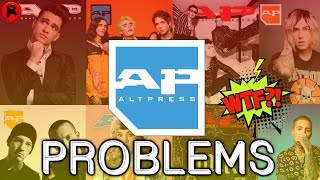 Problems I Have With Alternative Press