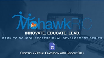 BACK TO SCHOOL WEBINAR - Creating a Virtual Classroom with Google Sites