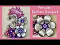 Princess balloon bouquet/Balloon decoration ideas