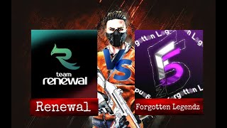 EGL league 1.1|~ Renewal Vs Forgotten Legendz