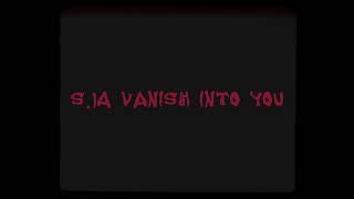 S.ia - Vanish into you (Audio)