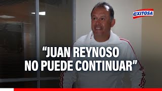 ??Óscar Paz: El proyecto de Juan Reynoso en la Selección Peruana ya no puede continuar
