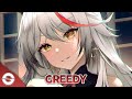 Nightcore - Greedy (Lyrics)