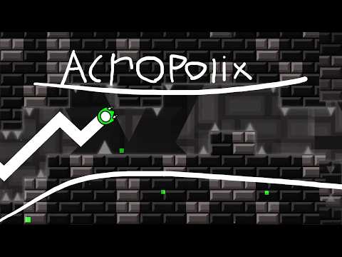 AcropoliX 100% | (Free Demon) | Geometry Dash
