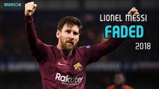 Lionel Messi Faded Spanish Coverskills & Goals -2018 Hd