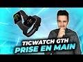 Ticwatch gth  prise en main de la nouvelle smartwatch  79 euros de mobvoi  petit prix 