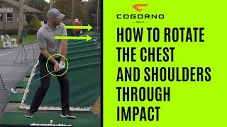 GOLF: How To Rotate The Chest And Shoulders Through Impact