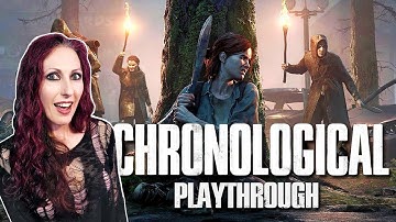 The Seraphites ~ Chronological Playthrough TLOU2