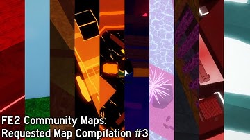 Roblox: FE2 Community Maps - Requested Maps Compilation #3