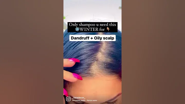 Shampoo for Dandruff and oily scalp ! #facedecor #shorts  #dandruff - DayDayNews