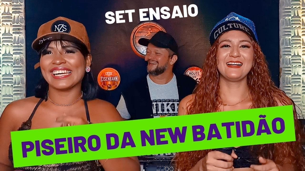 SET ENSAIO - PISEIRO DA NEW BATIDÃO