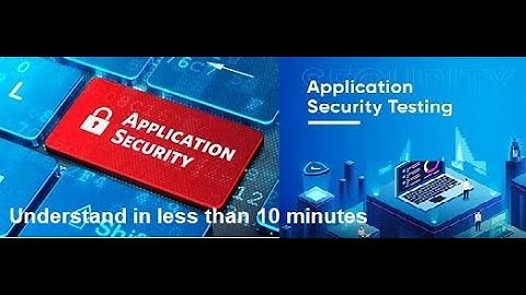 Application security & Application security testing overview@cyberprofessional123