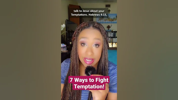 7 Ways to Fight Temptation & Sin: How to WIN every time! 💪