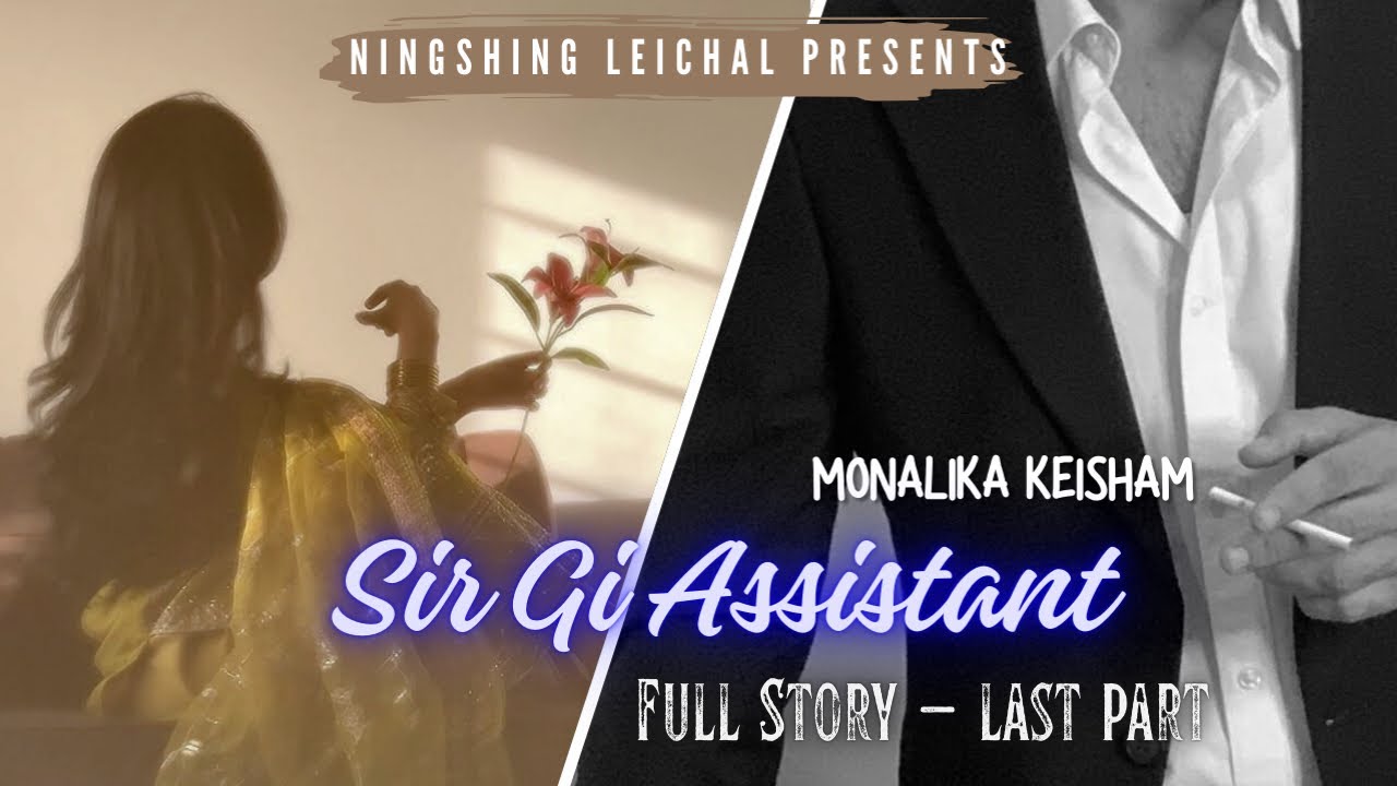 Sir Gi Assistant (Full Story) Last Part / 
