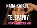 Nana Katase - Telepathy (Club Transmission Mix)