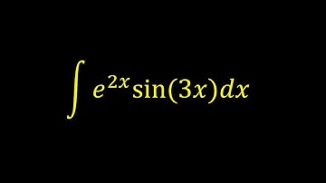 Integral of e^(2x)*sin(3x) - Integral example