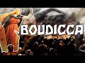 Boudicca la reine guerrire