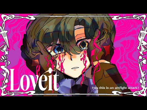 Loveit? | Artfight Attack