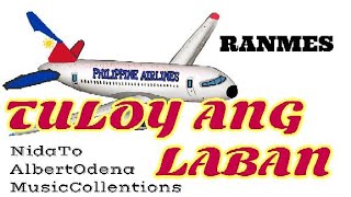 Tuloy Ang Laban Ranmes Music Video @ranmes_79