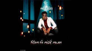 KOMPA 2019 Pikliz Beatz - Kitem Fe Music Mwen°•ßя†н`BŁZИ!