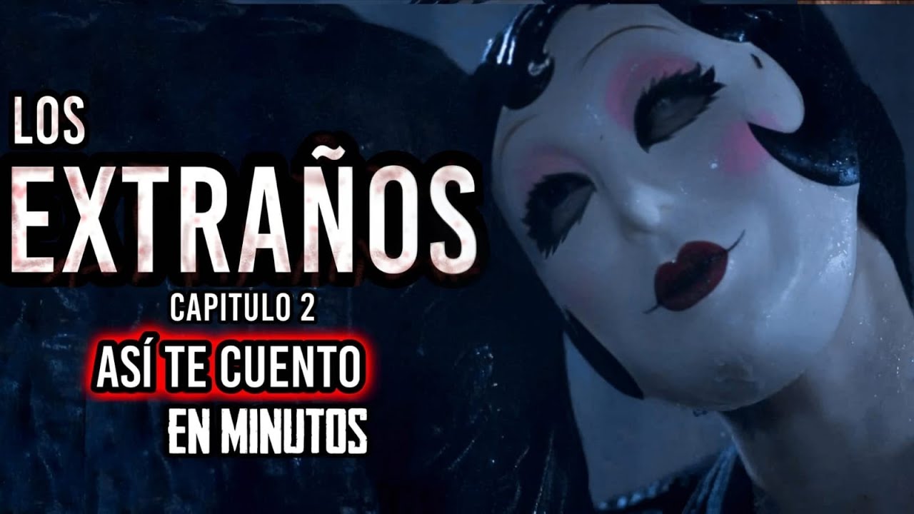 LOS EXTRAÑOS: CAPITULO 2 (2025) | POR FIN SABEMOS QUIEN ES TAMARA ...