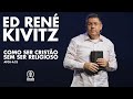 Ed René Kivitz - Como ser cristão sem ser religioso.