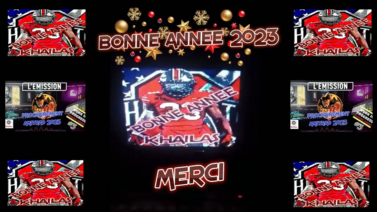 BONNE ANNEE KHAÏLAS ★ SCREEN ★ MUSIC ★ Amstrad CPC 6128 ★