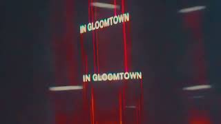GLOOMTOWN BRATS (Official Lyric Video)