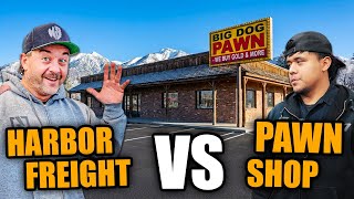 Harbor Freight Vs Pawn Shop: TOOL Challenge