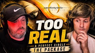 A Perfect Circle - “The Package” (REACTION) | This Got Too Real