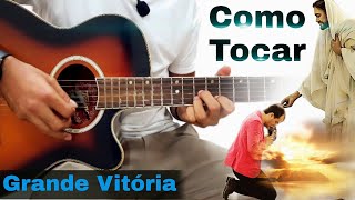 Video voorbeeld van "Grande Vitória Versão Opus Dei Solo introdução Como Tocar no violão"