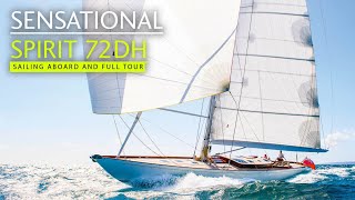 The most stunning yacht of 2023? We sail the Spirit 72DH and give you the full tour