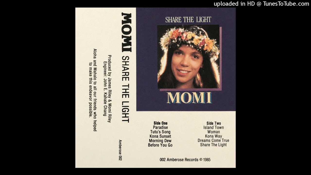 洋楽 Share The Light / Momi Riley 1985 Hawaii Momi - Kona Way (US 1985) #folk #soul #vocal - YouTube