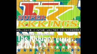 The KK Kings - &#39;Holidays (In The United KK Kingdom) [Extended]&#39; (1994)