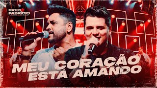 Fred e Fabrício - Meu Coração Está Amando | DVD Ao Quadrado
