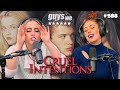 Cruel intentions was 25 years ago w corinne fisher  krystyna hutchinson  guys we fcked ep 588