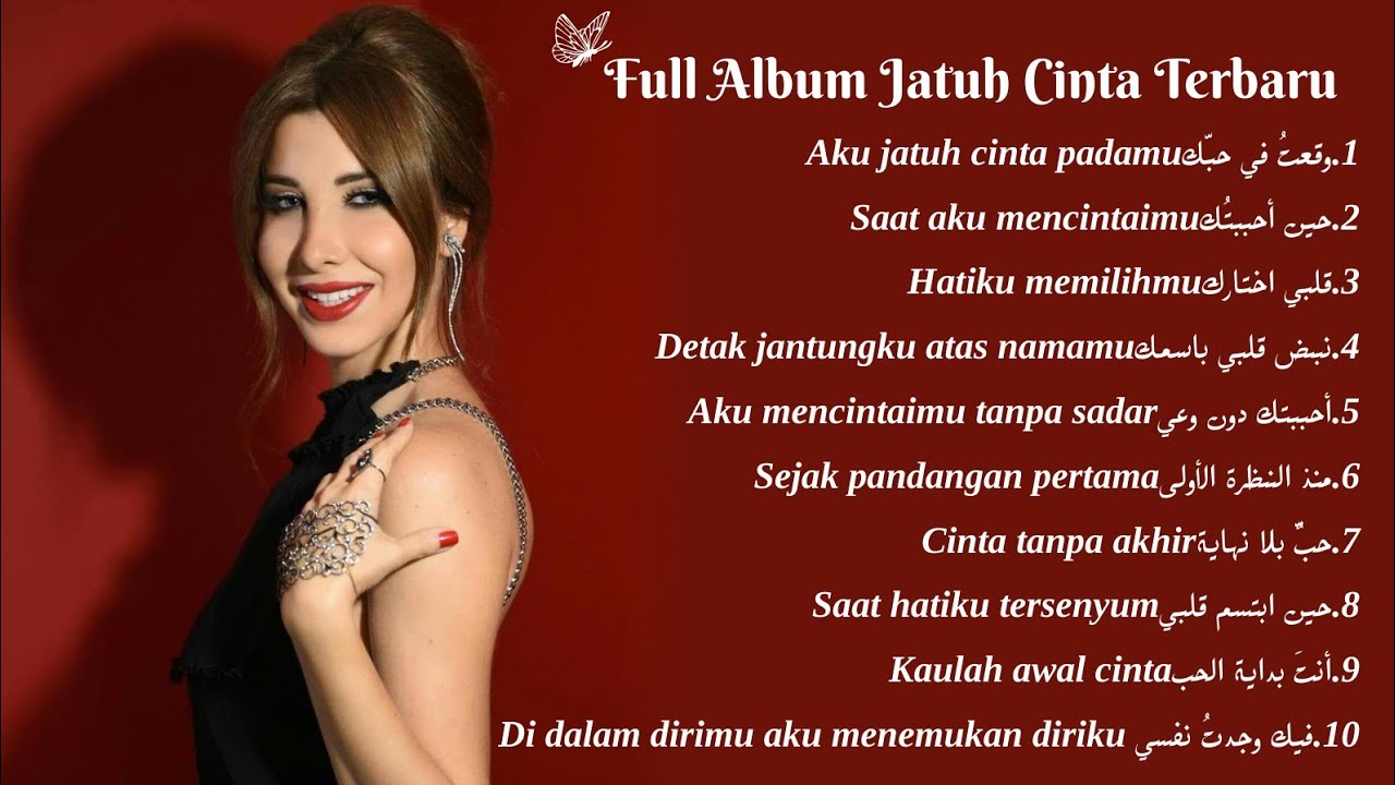 Full Album Jatuh Cinta Terbaru| Nancy Ajram Style 