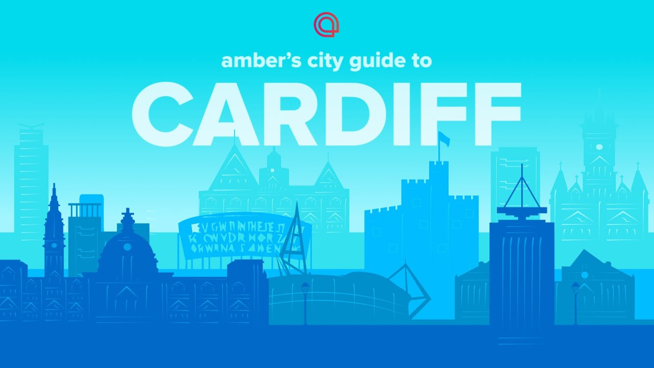 The Official Student Guide to Cardiff 2023