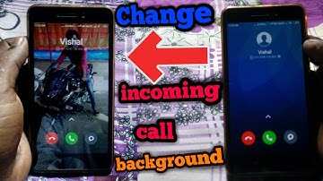 HOW TO CHANGE YOR INCOMING CALL BACKGROUND IN YOUR REDMI PHONE AND OTHER PHONE