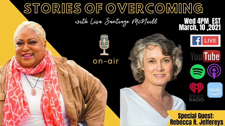 Stories of Overcoming - Live with Lisa Santiago Mc...
