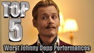 Top 5 Worst Johnny Depp Performances