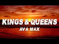 Ava Max - Kings & Queens (Lyrics)