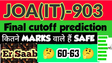 JOA(IT)-903 Final Cutoff Prediction || Er Saab ||