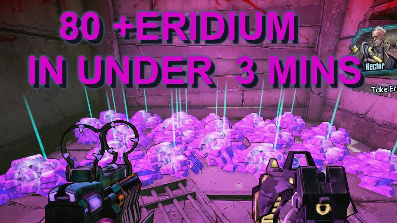 Eridium Farm Borderlands 2 YouTube